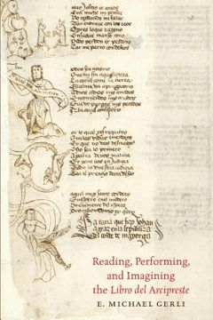 portada Reading, Performing, and Imagining the Libro del Arcipreste (en Inglés)