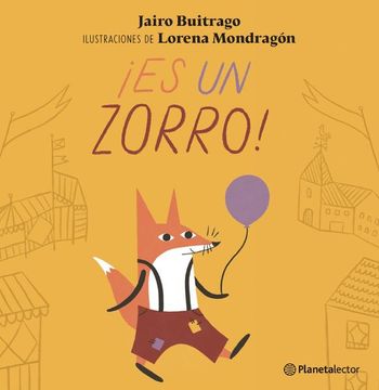 portada Es un Zorro! / It's a Fox!