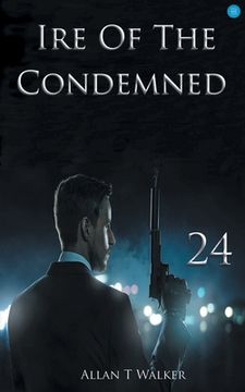 portada Ire Of The Condemned (en Inglés)