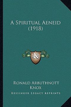portada a spiritual aeneid (1918) (in English)