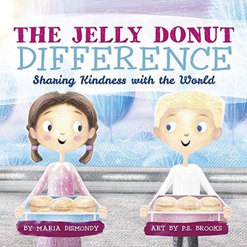 portada The Jelly Donut Difference: Sharing Kindness With the World 