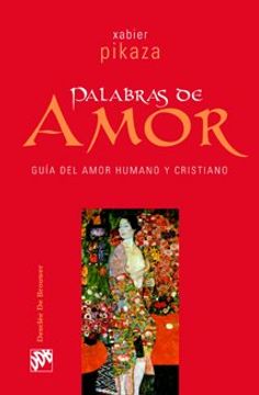 portada Palabras de Amor: Guía de Amor Humano y Cristiano (in Spanish)