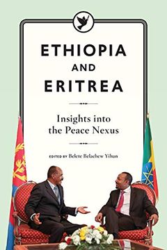 portada Ethiopia and Eritrea: Insights Into the Peace Nexus (in English)