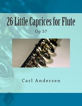 portada 26 Little Caprices for Flute: Op 37 (in English)