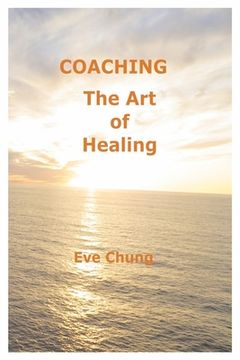 portada Coaching: The art of Healing 