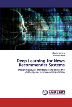 portada Deep Learning for News Recommender Systems