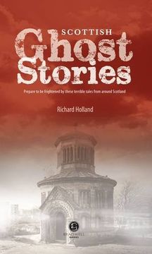 portada Scottish Ghost Stories: Shiver Your way Around Scotland (in English)
