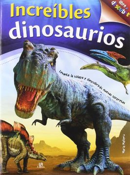 portada Increíbles Dinosaurios (Abre y Descubre)