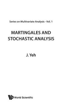 portada Martingales and Stochastic Analysis (Series on Multivariate Analysis , vol 1) 