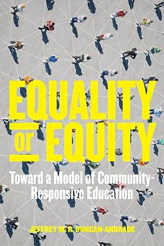 portada Equality or Equity: Toward a Model of Community-Responsive Education (Race and Education) (en Inglés)