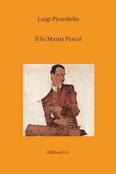 portada Il fu Mattia Pascal: (Edizione Integrale)