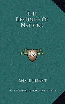 portada the destinies of nations (en Inglés)