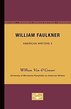 portada William Faulkner - American Writers 3: University of Minnesota Pamphlets on American Writers