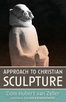 portada Approach to Christian Sculpture