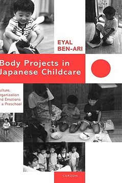 portada body projects in japanese childcare: culture, organization and emotions in a preschool (en Inglés)