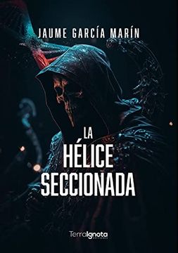 portada La Hélice Seccionada (in Spanish)