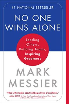 portada No one Wins Alone: Leading Others, Building Teams, Inspiring Greatness 