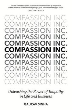 portada Compassion Inc.: Unleashing the Power of Empathy in Life and Business (en Inglés)
