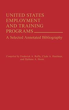portada United States Employment and Training Programs: A Selected Annotated Bibliography (en Inglés)