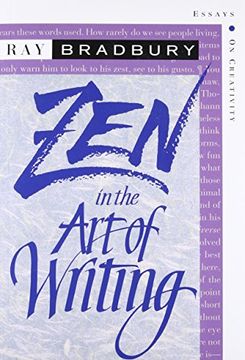 portada Zen in the art of Writing Thir: Essays on Creativity Third Edition 