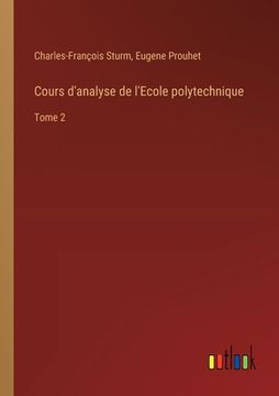 portada Cours d'analyse de l'Ecole polytechnique: Tome 2 (in French)