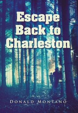 portada Escape Back to Charleston (en Inglés)