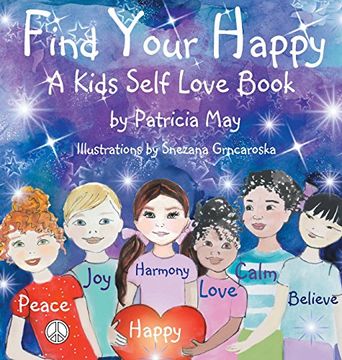 portada Find Your Happy: A Kids Self Love Book