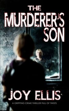 portada THE MURDERER'S SON a gripping crime thriller full of twists (en Inglés)