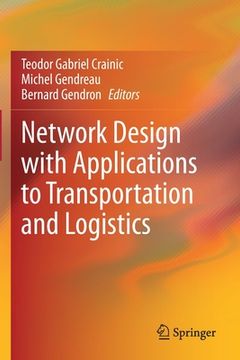 portada Network Design with Applications to Transportation and Logistics (en Inglés)