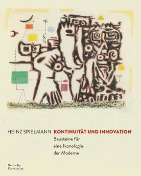 portada Kontinuität Und Innovation: Bausteine Für Eine Ikonologie Der Moderne (en Alemán)
