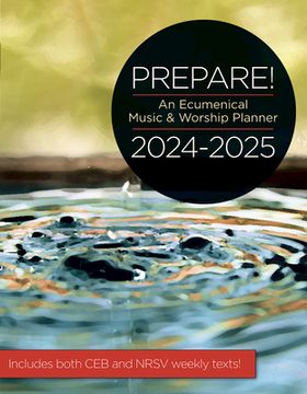 portada Prepare! 2024-2025 Ceb/Nrsvue Edition: An Ecumenical Music & Worship Planner