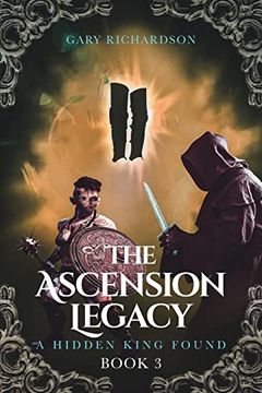 portada The Ascension Legacy: Book 3: A Hidden King Found (en Inglés)