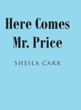 portada Here Comes Mr. Price (en Inglés)