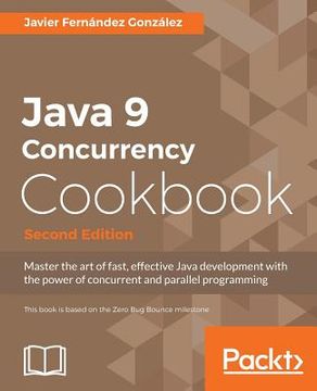 portada Java 9 Concurrency Cookbook, Second Edition (en Inglés)