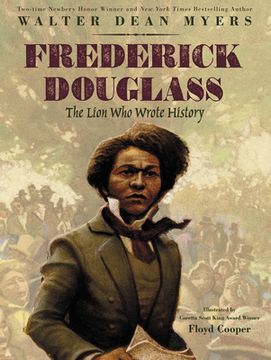 portada Frederick Douglass: The Lion who Wrote History (en Inglés)