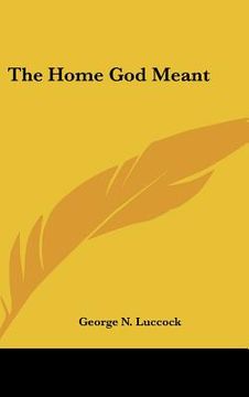 portada the home god meant (en Inglés)
