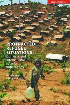 portada Protracted Refugee Situations: Domestic and International Security Implications (in English)