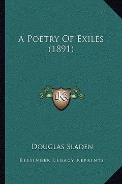 portada a poetry of exiles (1891) (en Inglés)