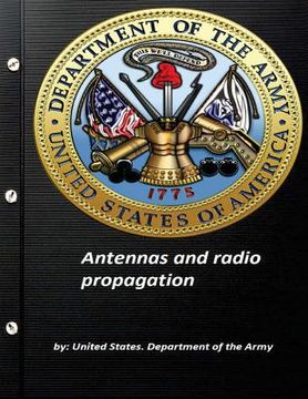 portada Antennas and radio propagation by United States. Department of the Army