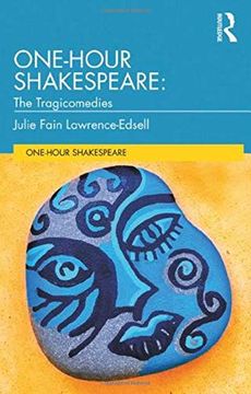 portada One-Hour Shakespeare: The Tragicomedies (en Inglés)