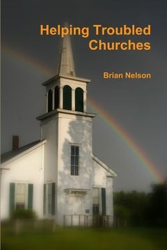 portada Helping Troubled Churches (en Inglés)