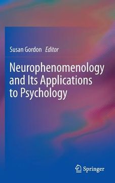 portada Neurophenomenology and Its Applications to Psychology (en Inglés)