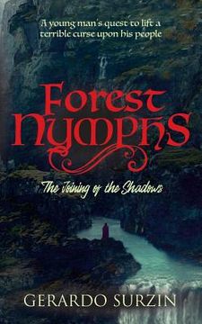 portada Forest Nymphs: The Joining of the Shadows (en Inglés)