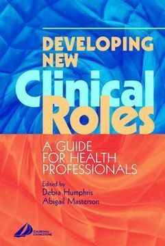portada developing new clinical roles: a guide for health professionals