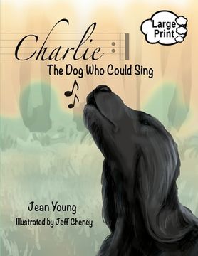 portada Charlie: The Dog Who Could Sing (en Inglés)