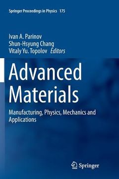portada Advanced Materials: Manufacturing, Physics, Mechanics and Applications