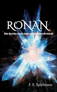 portada Ronan - Die Suche nach dem magischen Kristall (en Alemán)