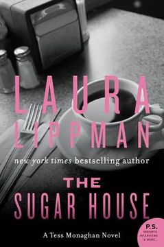 portada The Sugar House: A Tess Monaghan Novel (en Inglés)