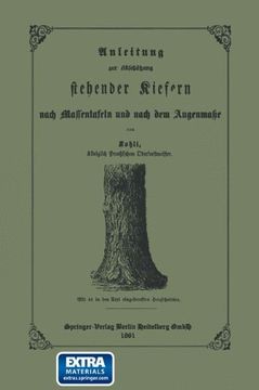 portada Anleitung zur Abschätzung stehender Kiefern nach Massentafeln und nach dem Augenmasse (German Edition)
