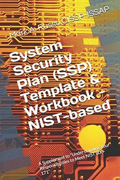 portada System Security Plan (SSP) Template & Workbook - NIST-based: A Supplement to Blueprint: Understanding Your Responsibilities to Meet NIST 800-171 